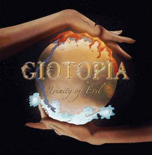Giotopia : Trinity of Evil